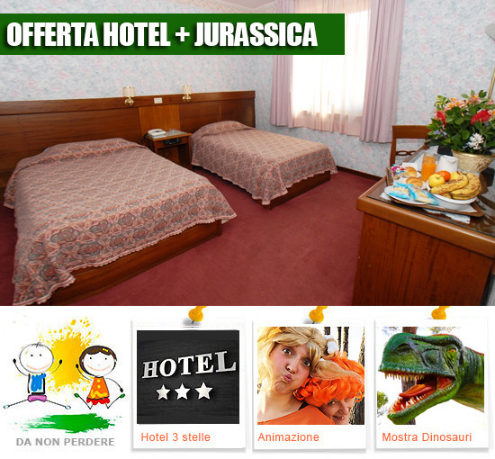 Offerte Hotel Jurassica Montecatini Terme